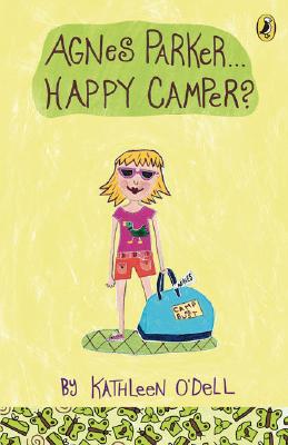 Image for Agnes Parker, Happy Camper Agnes Parker, Happy Camper