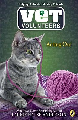 Acting Out #14 (Vet Volunteers)