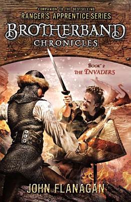 The Invaders: Brotherband Chronicles, Book 2 (The Brotherband Chronicles)