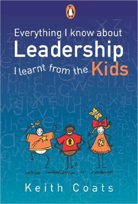 Everything I Know about Leadership I learnt from the Kids