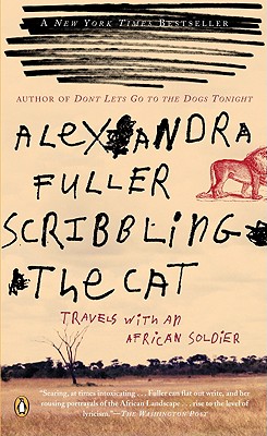 Image for Scribbling the Cat: Travels with an African Soldier