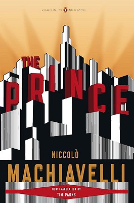 Prince: (Penguin Classics Deluxe Edition)