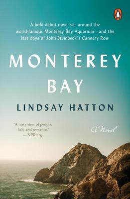 Monterey Bay: A Novel