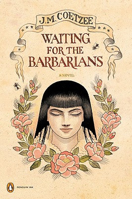 Waiting for the Barbarians: A Novel (Penguin Ink) (The Penguin Ink Series)