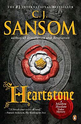 Heartstone - A Matthew Shardlake Mystery, Book 5