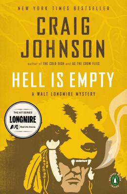 Hell Is Empty: A Walt Longmire Mystery