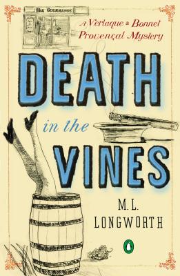 Death in the Vines: A Verlaque and Bonnet Provencal Mystery (Verlaque and Bonnet Provencal Mysteries)