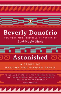 Astonished: A Story of Healing and Finding Grace