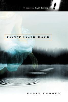 Don't Look Back (Inspector Sejer Mysteries)