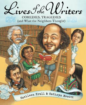Lives of the Writers: Comedies, Tragedies (And What the Neighbors Thought)