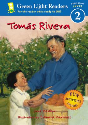 Toms Rivera (Rise and Shine) (Green Light Readers Level 2)