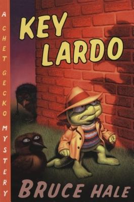Key Lardo: A Chet Gecko Mystery (Chet Gecko, 12)