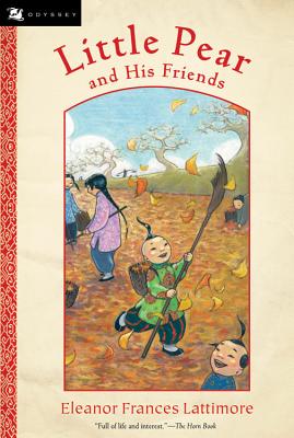 Little Pear and His Friends (Odyssey Classics (Odyssey Classics))