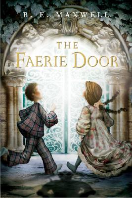 FAERIE DOOR, THE