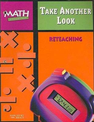 Math Advantage Take Another Look Reteaching Workbook, Grade 5