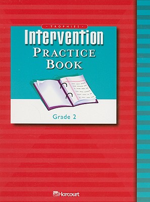 Trophies: Intervention Practice Book (consumable) Grade 2