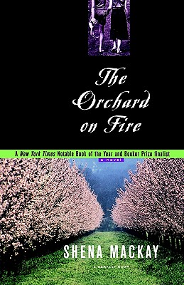 Orchard On Fire: A Novel