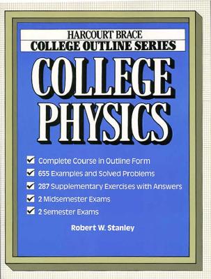 Harcourt Brace Jovanovich College Outline Series College Physics; Harcourt Brace Jovanovich College Outline Series College Physics