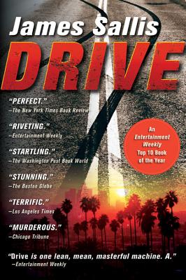 Drive, Sallis, James Drive, Sallis, James