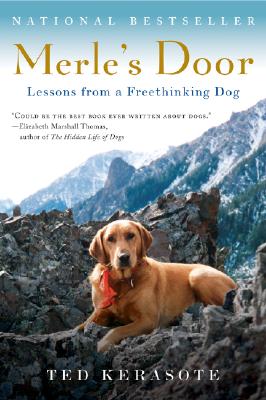 Image for MERLE'S DOOR LESSONS FROM A FREETHINKING DOG