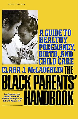 Image for Black Parents Handbook: A Guide to Healthy Pregnancy, Birth, and Child Care