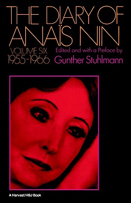 The Diary of Anais Nin, Vol. 6: 1955-1966