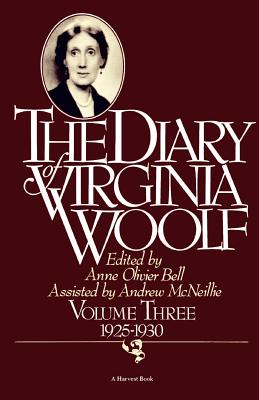 The Diary Of Virginia Woolf Volume 3: 1925-1930