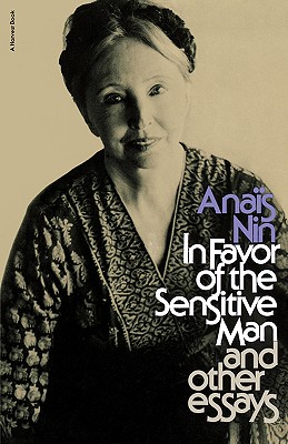 Image for In Favor of the Sensitive Man, and Other Essays