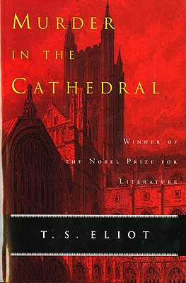 Murder In The Cathedral: Verse Drama (A Harvest/Hbj Book)