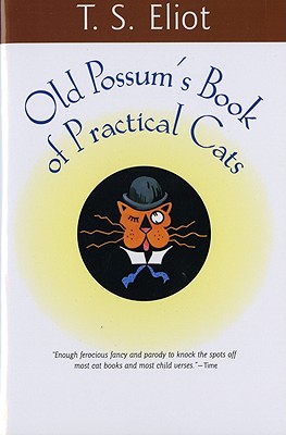 Old Possum's Book of Practical Cats (Harvest Book)