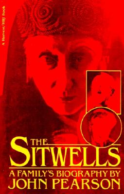 The Sitwells: A Family's Biography