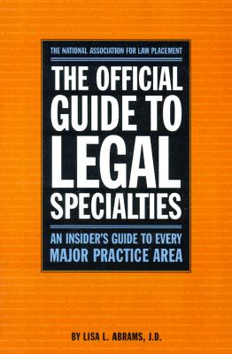 Image for Official Guide to Legal Specialties (Career Guides)