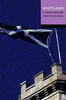 Image for A Short History of Scotland A Short History of Scotland