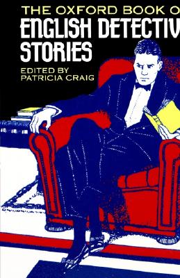 The Oxford Book of English Detective Stories