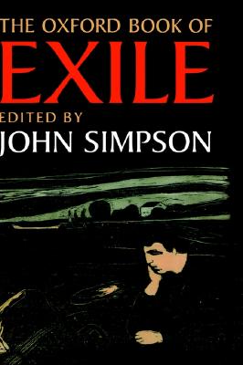 The Oxford Book of Exile