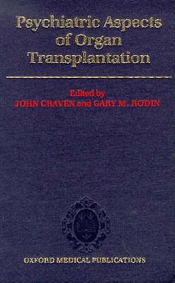 Psychiatric Aspects of Organ Transplantation