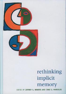 Rethinking Implicit Memory
