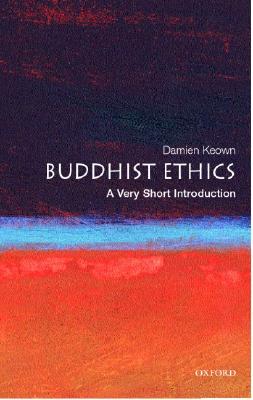 Buddhist Ethics: A Very Short Introduction