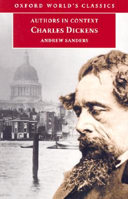 Charles Dickens (Authors in Context) (Oxford World's Classics)