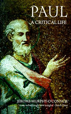 Paul: A Critical Life