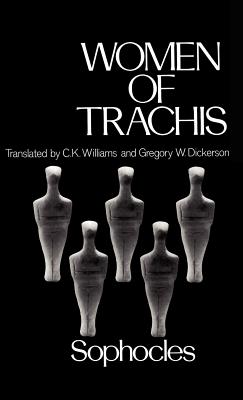 SOPHOCLES: WOMEN OF TRACHIS