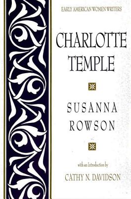 Image for Charlotte Temple (Early American Women Writers)