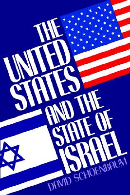 Image for The United States and the State of Israel The United States and the State of Israel