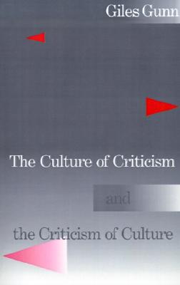 The Culture of Criticism and the Criticism of Culture
