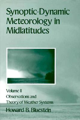 Image for Synoptic-Dynamic Meteorology in Midlatitudes Synoptic-Dynamic Meteorology in Midlatitudes