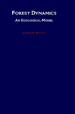 Forest Dynamics An Ecological Model