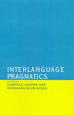 Interlanguage Pragmatics
