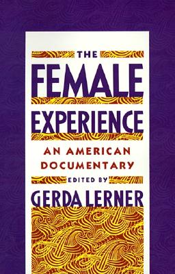 Female Experience: An American Documentary