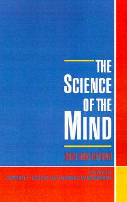 The Science of the Mind: 2001 and Beyond