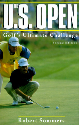 The U.S. Open: Golf's Ultimate Challenge
